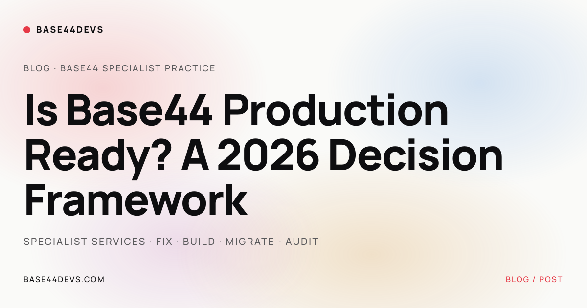 Is Base44 Production Ready? A 2026 Decision Framework | Base44Devs